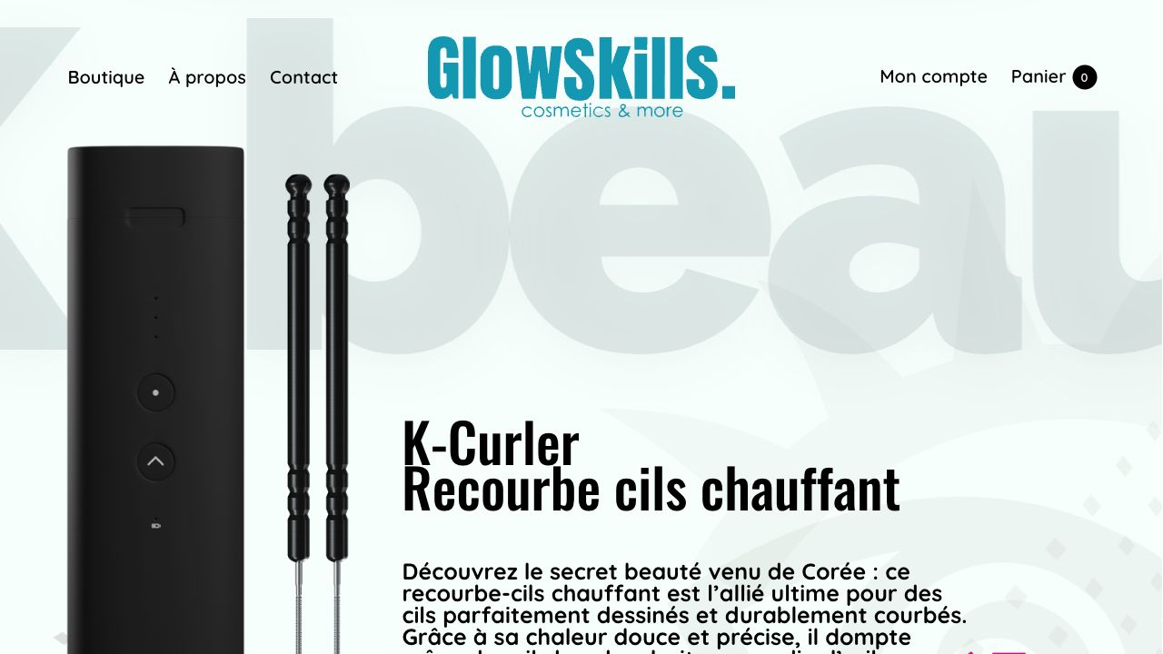 Capture de la page d’accueil GlowSkills, avec le produit K-Curler et la navigation Boutique, À propos et Contact.